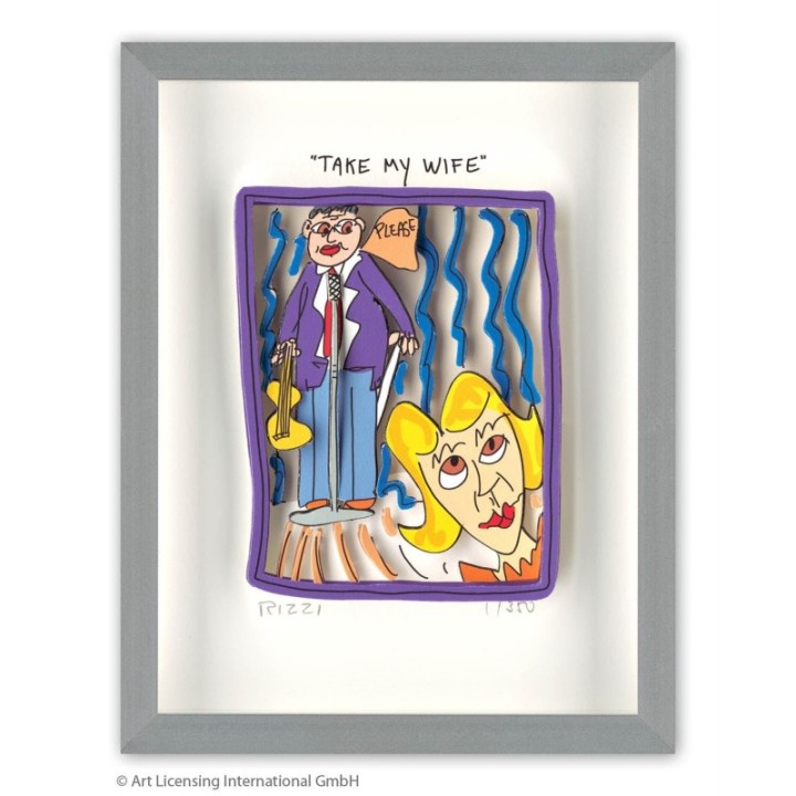 James Rizzi - TAKE MY WIFE | Inkl. Alu-Rahmen von Halbe - Bild 1